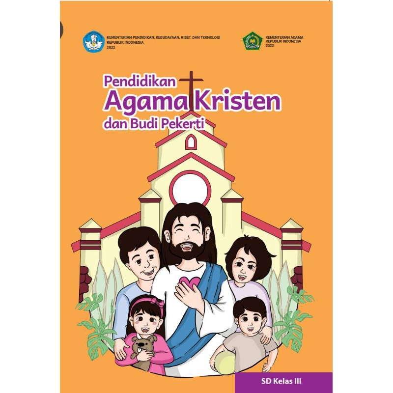 BUKU SISWA PENDIDIKAN AGAMA KRISTEN SD KELAS 3