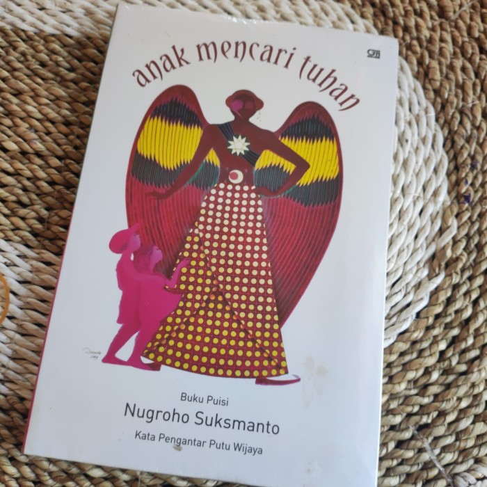 ANAK MENCARI TUHAN BUKU PUISI NUGROHO SUKSMANTO original