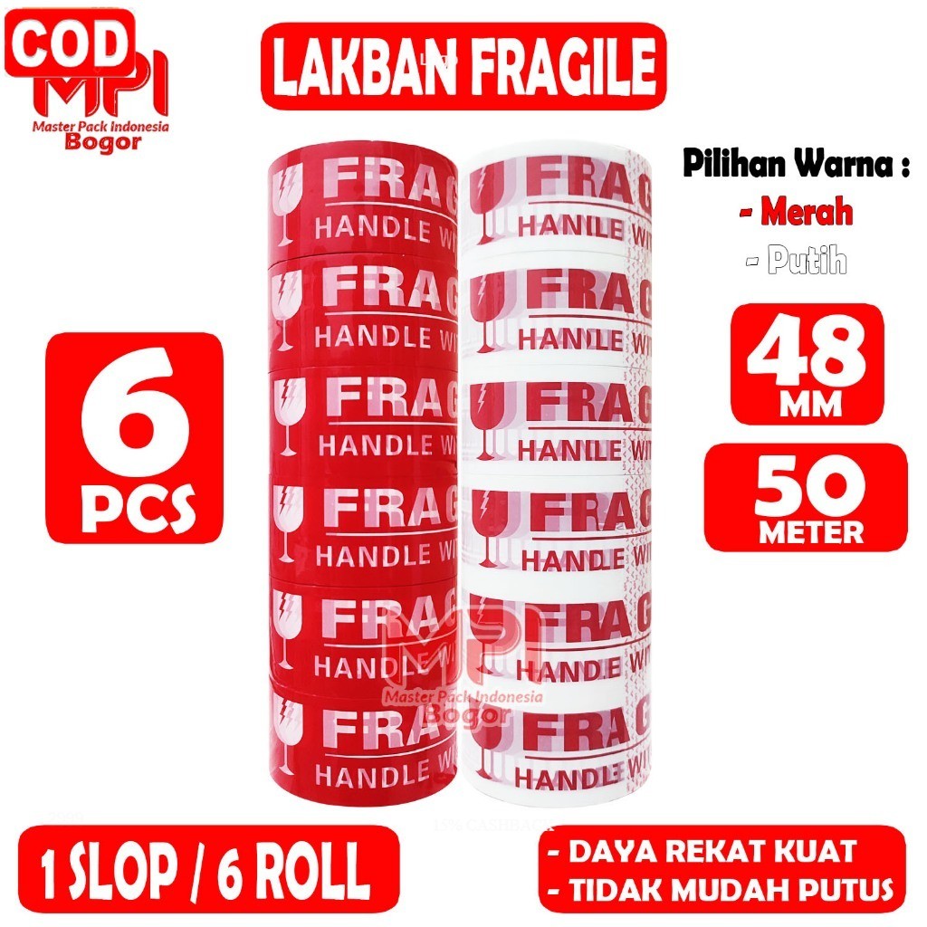 

1 SLOP [ 6 PCS ] - Lakban Fragile Merah - Fragile Putih 48 mm x 50 yard - Jangan Di Banting - MPI