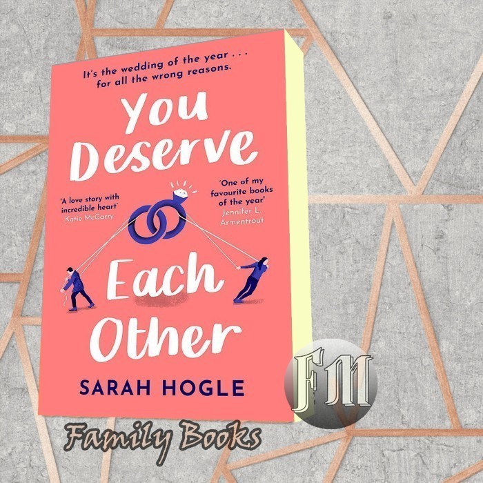 You Deserve Each Other Sarah Hogle