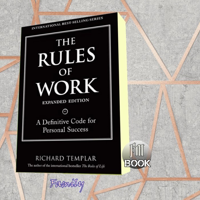 The Rules of Work, Expanded Edition