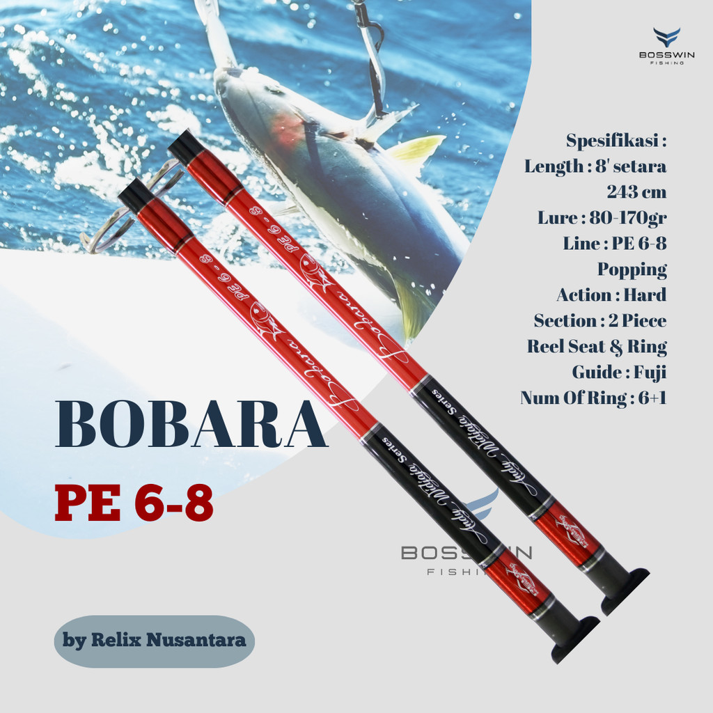 Joran Popping Relix Nusantara Bobara PE 6-8 Gift Popper Alaska Free Packing Pipa PVC