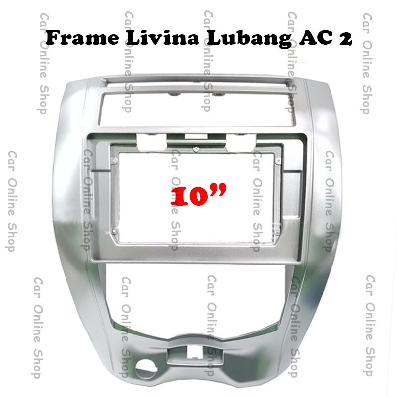 

Frame Head Unit Android 10 inch Grand Livina L 10 11 2007 2015 PNP 2008 2009 2010 2011 2012 2013 2014 2015 Lubang AC 2 dua