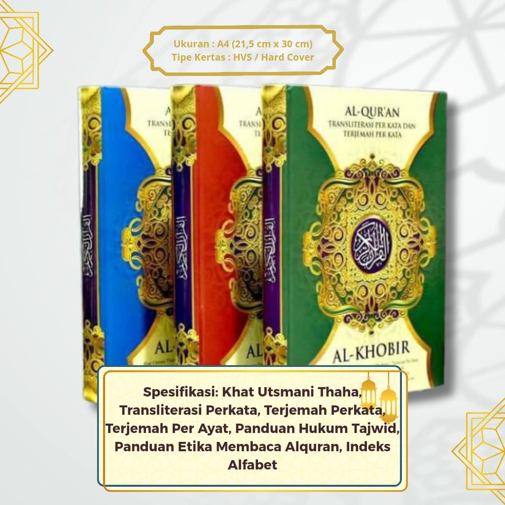 Al Qur'an Al-Khobir Ukuran A4 Terjemahan Perkata & Latin | Mushaf Besar Arab Latin