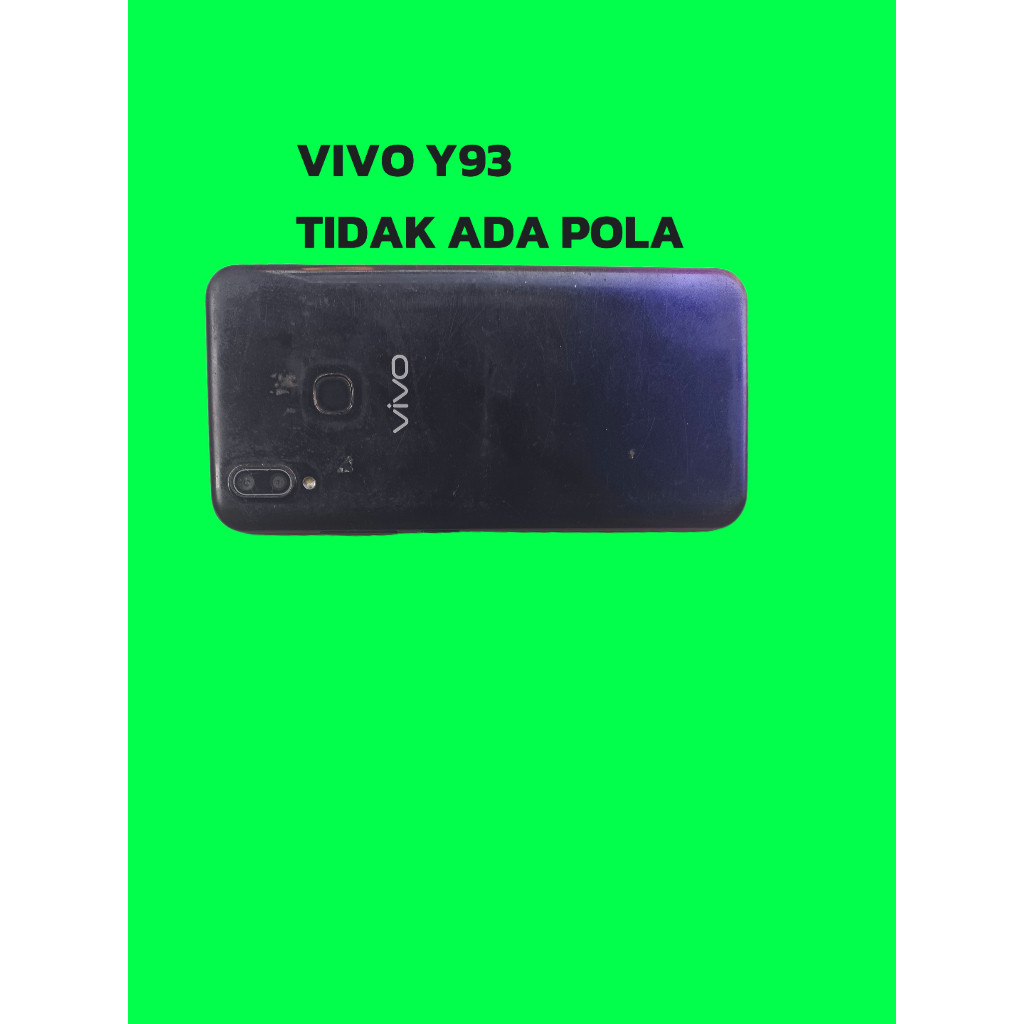 MESIN VIVO Y93 PD1814 RAM 3/32 NORMAL TIDAK ADA POLA CELL20