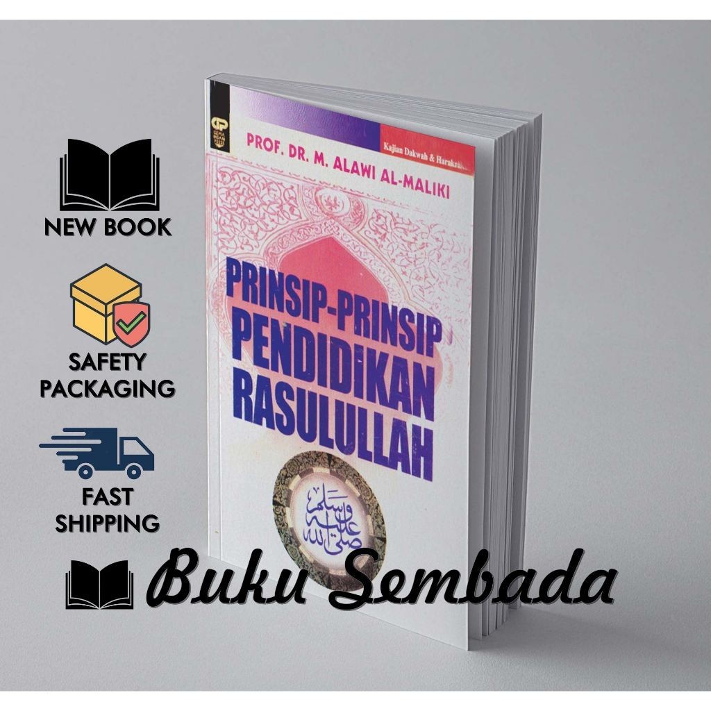 PRINSIP - PRINSIP PENDIDIKAN RASULLULAH - M. ALAWI AL-MALIKI