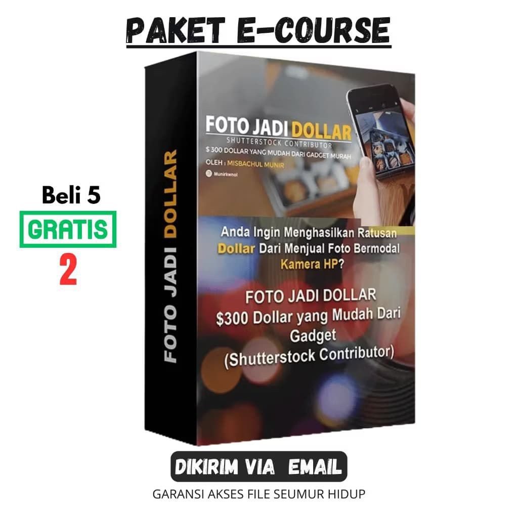 Ecourse Foto Jadi Dollar - Dapatkan Ratusan Juta Dollar Dari Jualan Foto Modal Hp