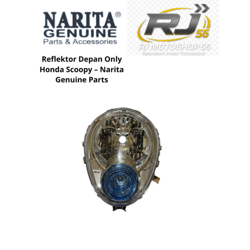 Reflektor Depan Only Honda Scoopy – Narita Genuine Parts
