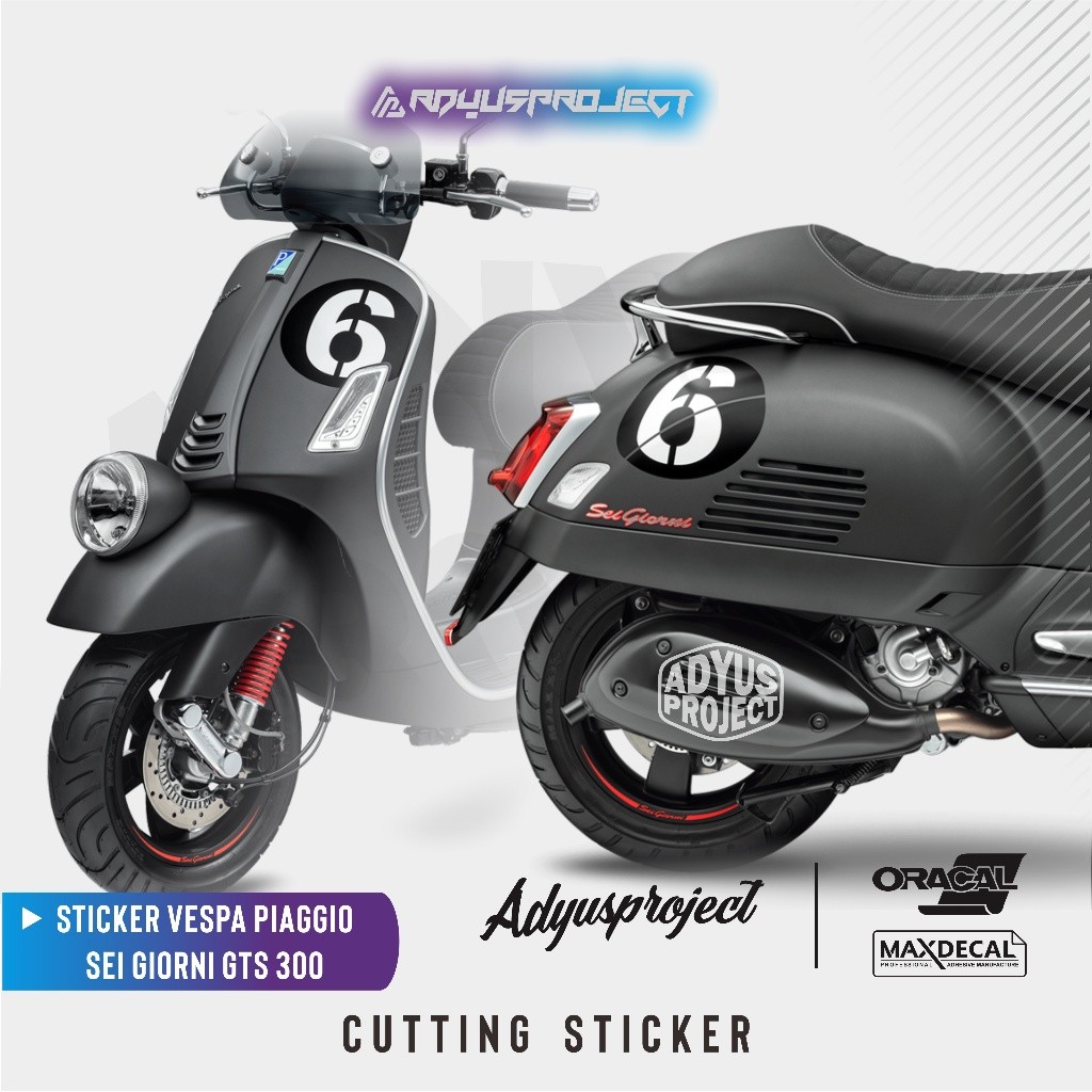 Scooter.pride Sticker Body Vespa Piaggio Sei Giorni GTS 300 Stiker Vespa GTS Stiker Vespa GTV Cuttin