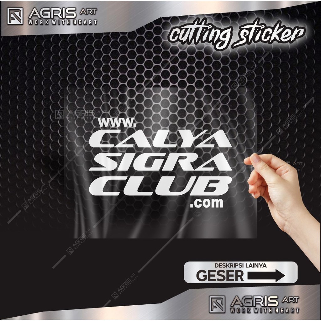 cutting sticker stiker calya sigra club luntur bahan reflektif nyala malam hari