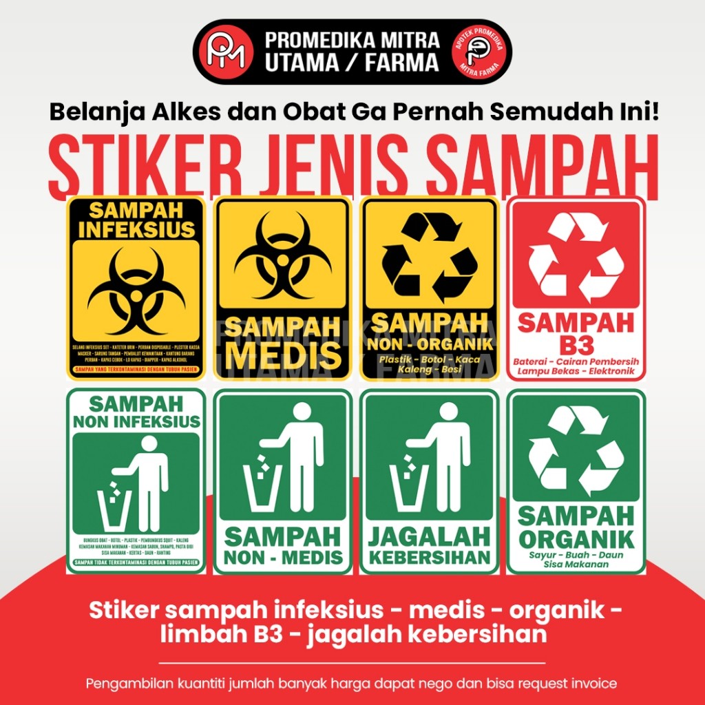 

Stiker jenis sampah infeksius - medis - organik - limbah B3 - jagalah kebersihan