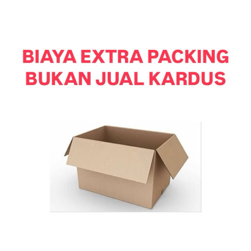 

BIAYA EXTRA PACKING KARDUS SUPAYA PRODUK LEBIH AMAN !! BUKAN JUAL KARDUS