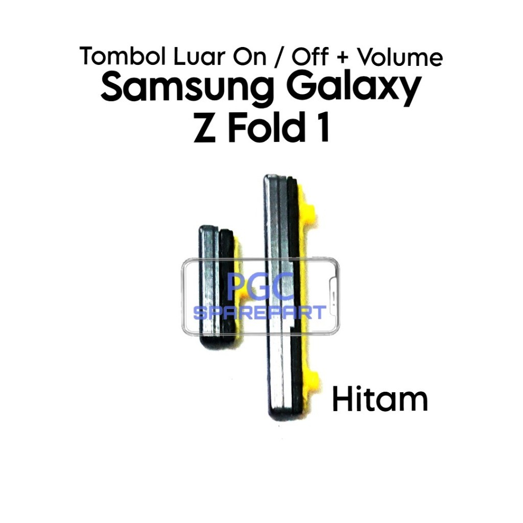 [LW] Tombol Luar 1 Set Power On Off + Volume Samsung Galaxy Z Fold 1 / SM-F900F / SM-F9000 / SM-F900