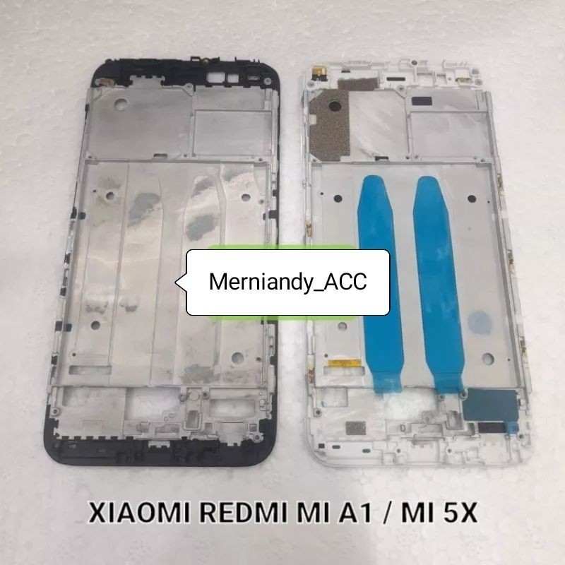 COD FRAME TULANG TENGAH XIAOMI REDMI MI A1 REDMI 5X MIDLE FRAME TULANG TENGAH TATAKAN LCD TATAKAN ME