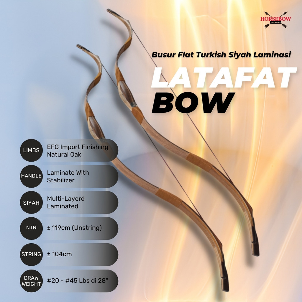 Latafat Bow/ Busur Turkish / Turkish Bow / Horsebow / Archery