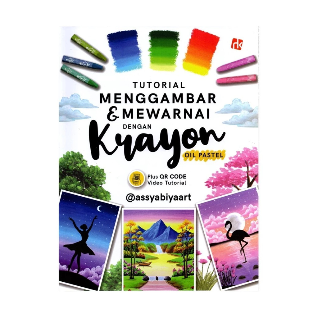 Tutorial Menggambar & Mewarnai Dengan Krayon Oil Pastel Buku Belajar Menggambar Mewarnai