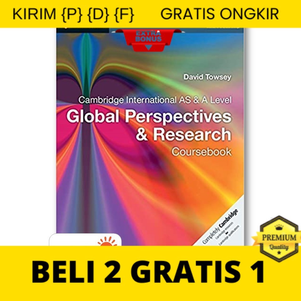 

{P} {D} {F} Cambridge International As & A Level Global Perspectives & Research