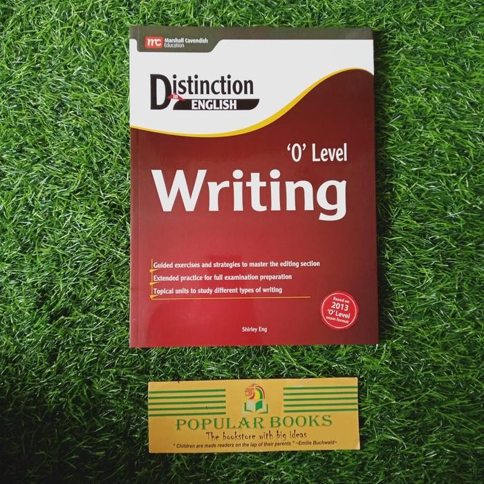 

Distinction in English : O Level Vocabulary/Writing/Comprehension - Writing