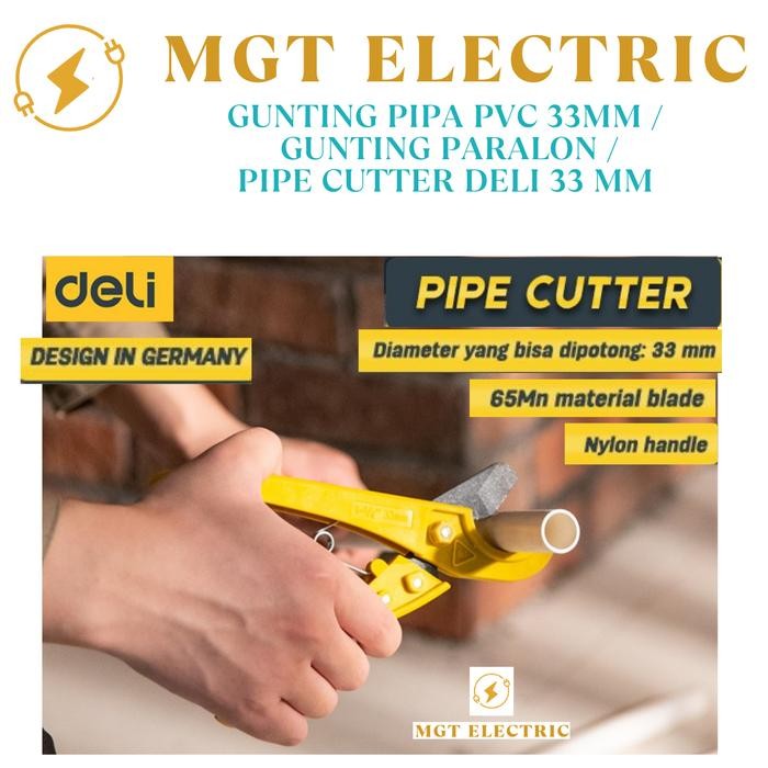 

READY Gunting Pipa PVC 33mm / GUNTING PARALON / Pipe Cutter Deli 33 mm