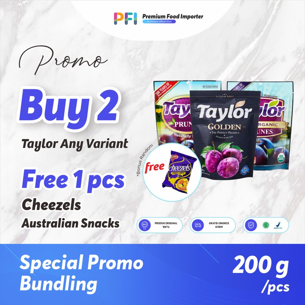 

Taylor Golden Prunes Buy 2 Free 1 Cheezels