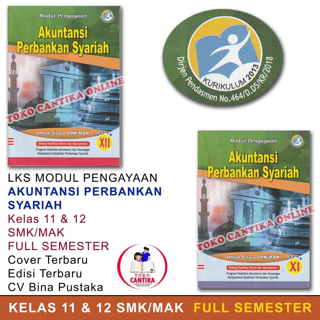 

Buku LKS Akuntansi Perbankan Syariah Kelas 11 dan 12 SMK / MAK - Modul Pengayaan - Kurikulum 2013