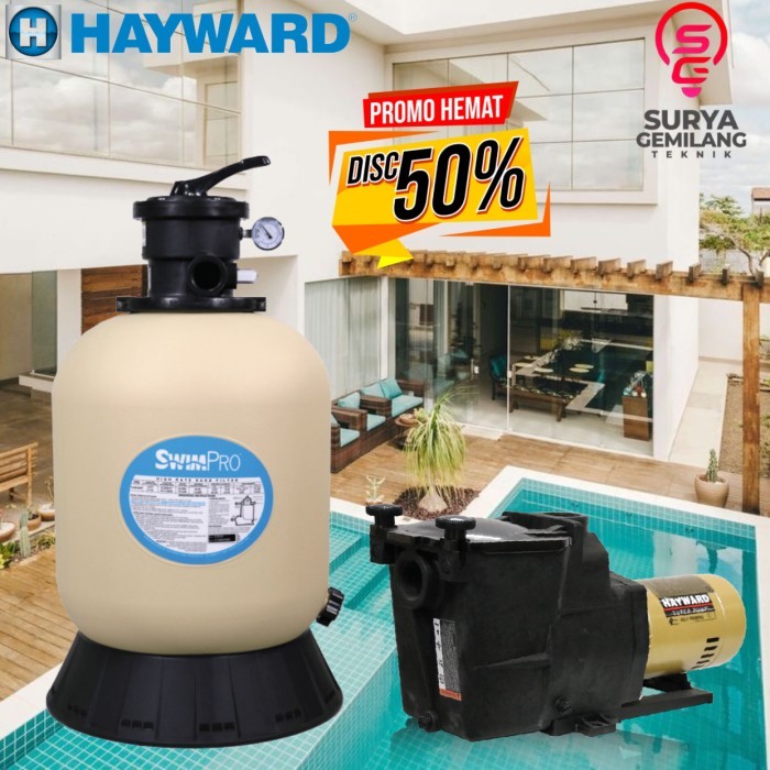 Paket Pompa Kolam Renang Hayward Super pump 1.5HP Sand Filter Hayward