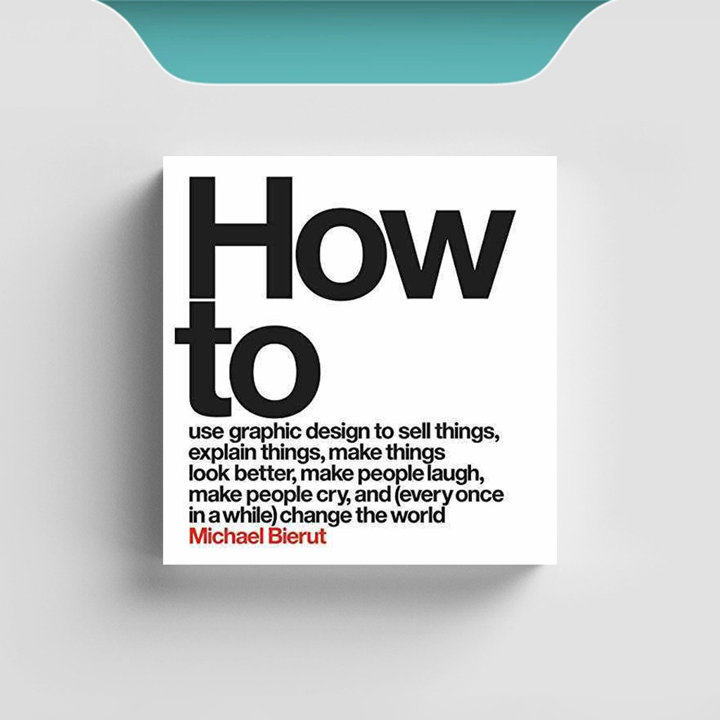 

[ENG1257] How to Use Graphic Design to Sell Things - Michael Bierut