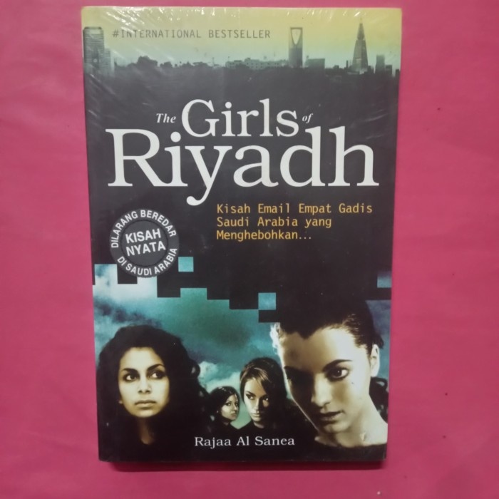 Novel The Girls of Riyadh "kisah nyata email empat gadis arab yang menghebohkan" by Rajaa Al Sanea
