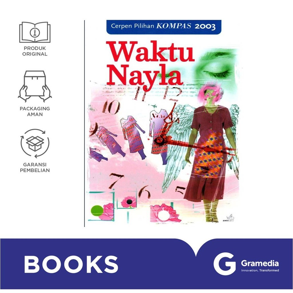 Gramedia Surabaya - Cerpen Pilihan Kompas 2003 : Waktu Nayla