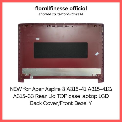 NEW for Acer Aspire 3 A315-41 A315-41G A315-33 Rear Lid TOP case laptop LCD Back Cover/Front Bezel Y