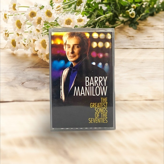 Kaset Pita Barry Manilow - The Greatest Song Of The Seventies