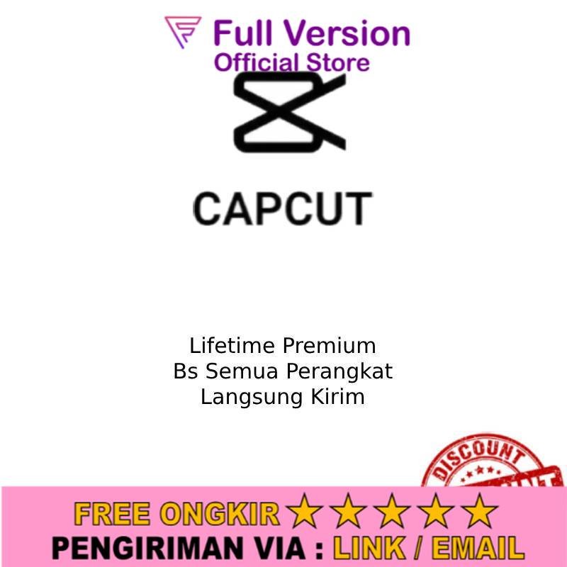 Lifetime CapCut Premium Bergaransi