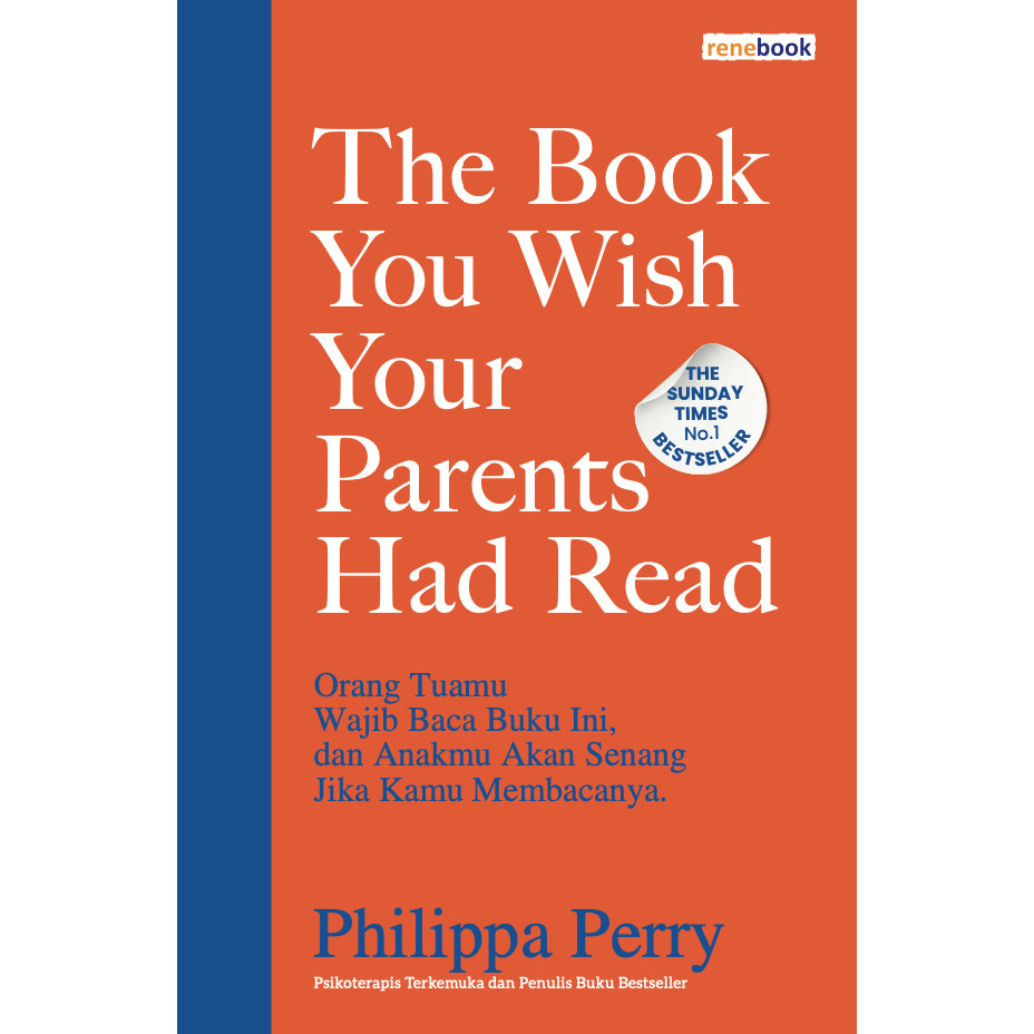 THE BOOK YOU WISH YOUR PARENTS HAD READ