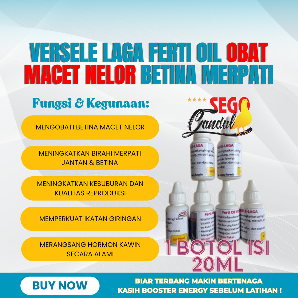 Ferti Oil Versele Laga Obat Macet Nelor Betina Merpati Pos Balap Kentong Kolong 1 Botol 20ml