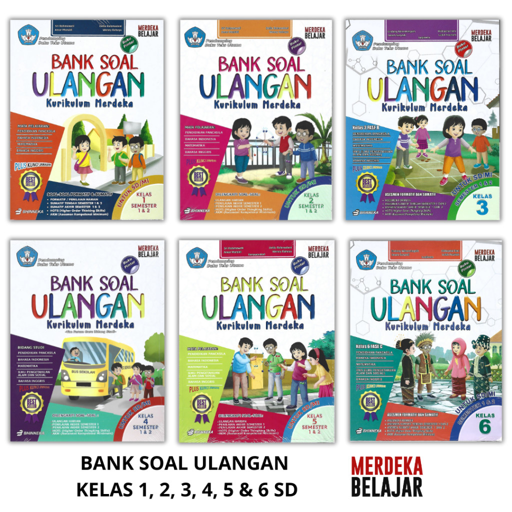 

BUKU BANK SOAL ULANGAN KURIKULUM MERDEKA - KELAS 1 s/d 6 SD/MI