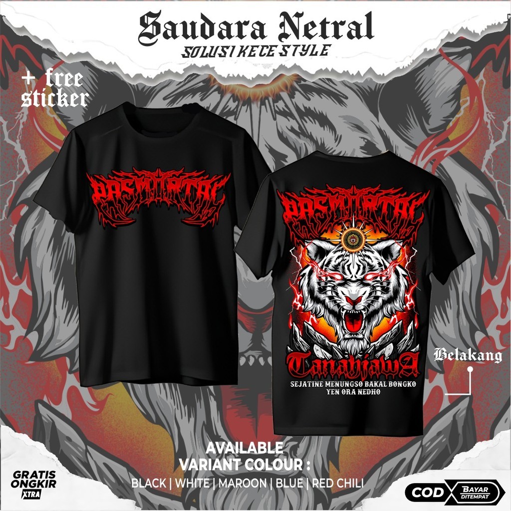 KAOS NETRAL PASMORTAL TANAH JAWA KAOS NETRAL TERBARU - KAOS NETRAL BROTHERHOOD - KAOS NETRAL SIMPEL 