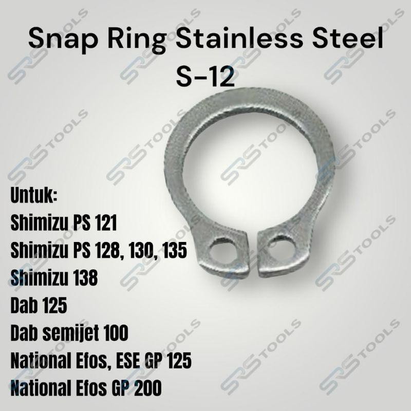 Snap Ring S12 - Snapring / Circlip S 12 Stainless Steel Shimizu As 12mm Sparepart Pompa Air