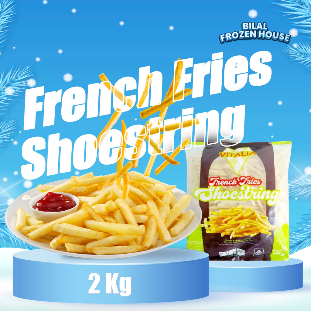 

Vitalia - French Fries Shoestring 2Kg - Kentang Goreng Frozen