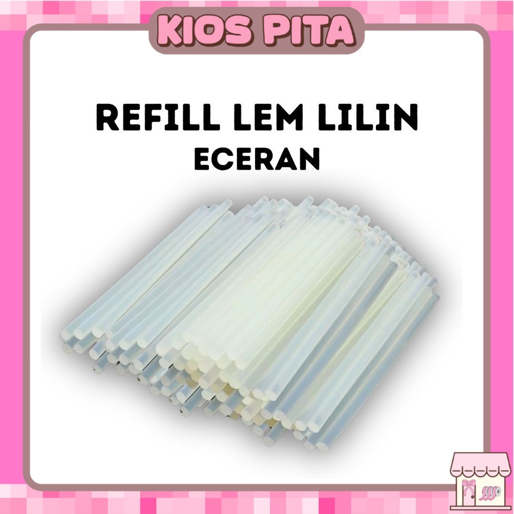

Isi Ulang Lem Tembak Glue Gun Refill Lem Lilin Tembak Transparan