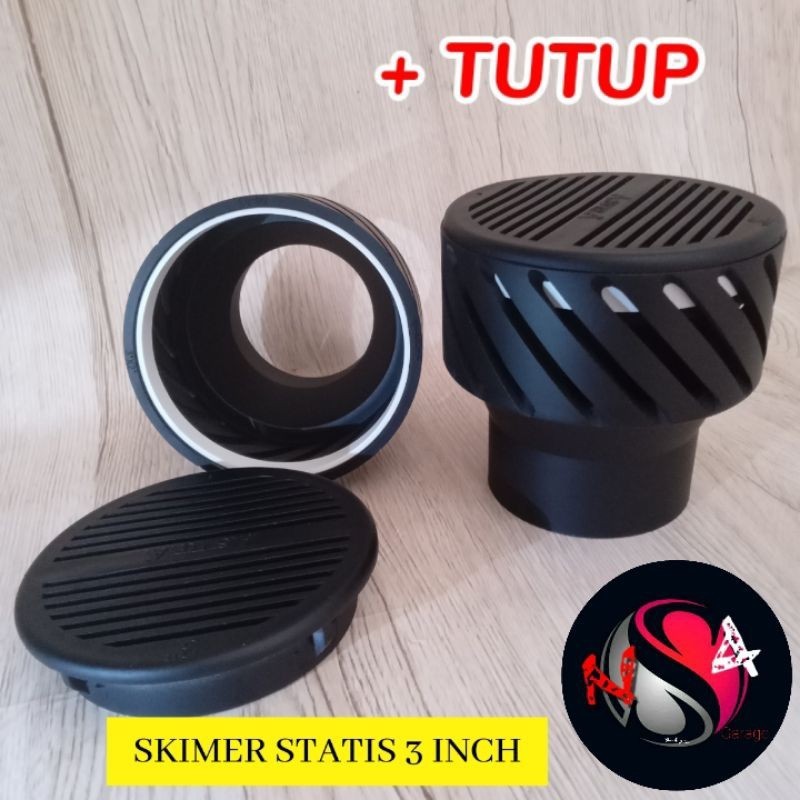 SKIMER STATIS 3 INCH / SKIMER KOLAM KOI