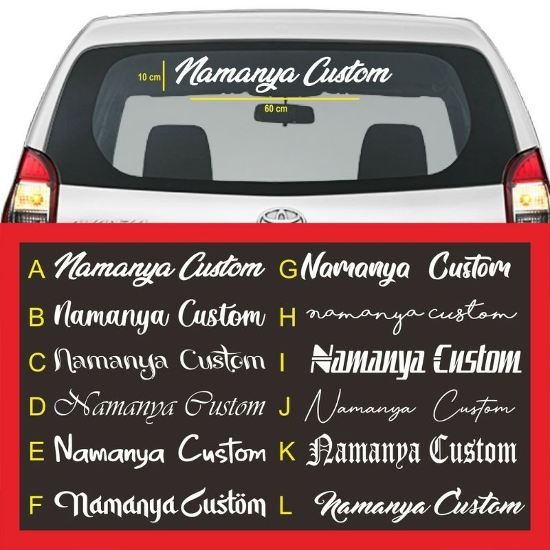 STIKER KACA MOBIL CUSTOM/ STIKER CUSTOM NAMA / STIKER VARIASI MOBIL / STIKER KACA MOBIL TERLARIS