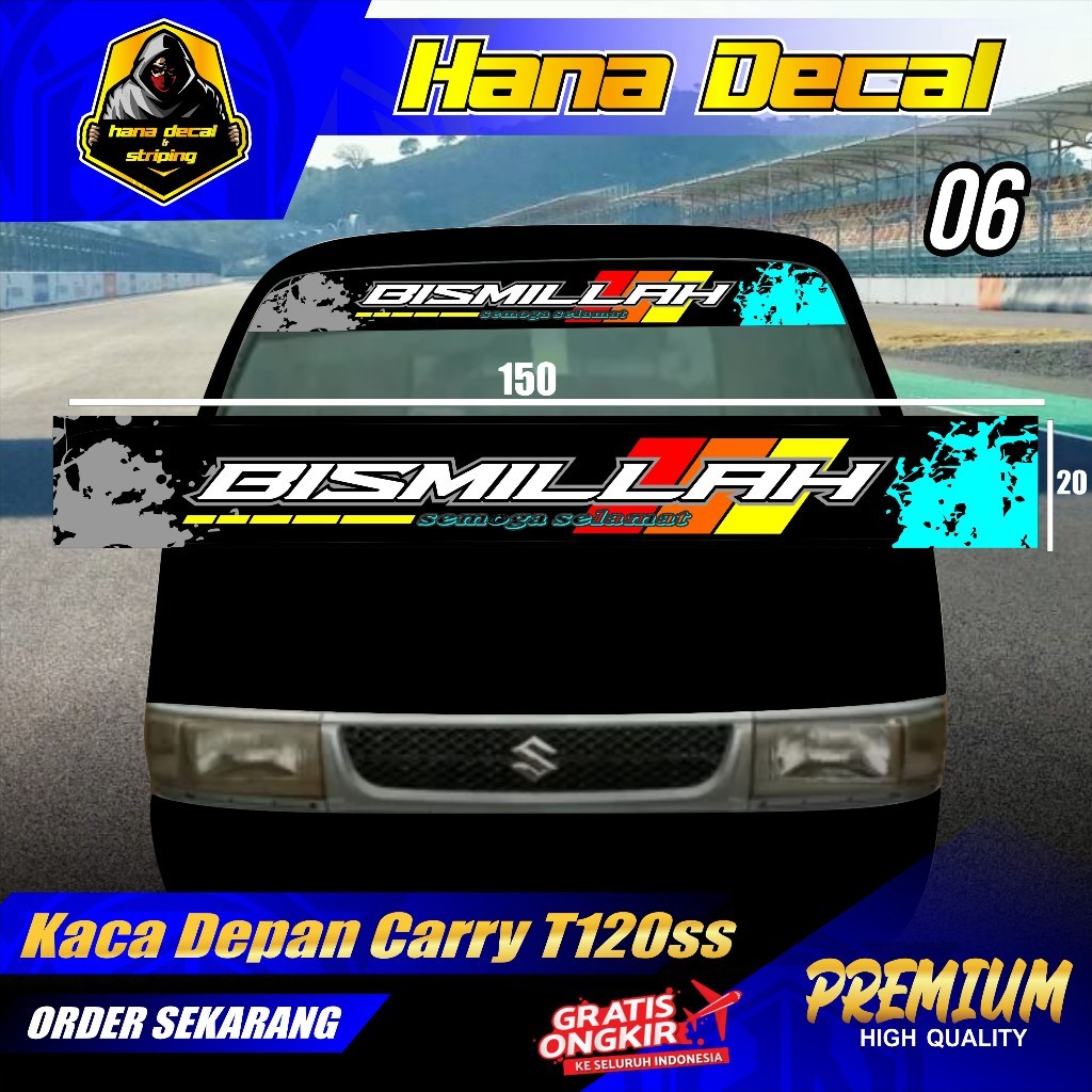 STIKER KACA DEPAN UNTUK MOBIL CARRY T120SS / ALL PICK UP HANA 06 HN