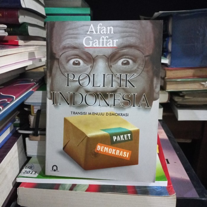 Buku Politik Indonesia transisi menuju demokrasi Afan Gaffar original