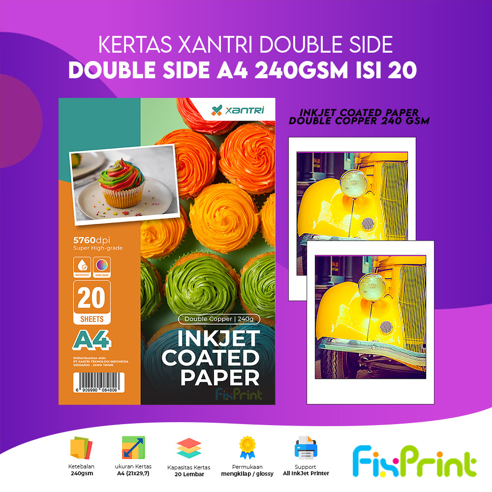 

FixPrint Paper Xantri Foto Glossy A4 120gsm / 200gsm / 230gsm / 240gsm / 260gsm Double Side Photo Kertas Mengkilap One Side 20 Lembar
