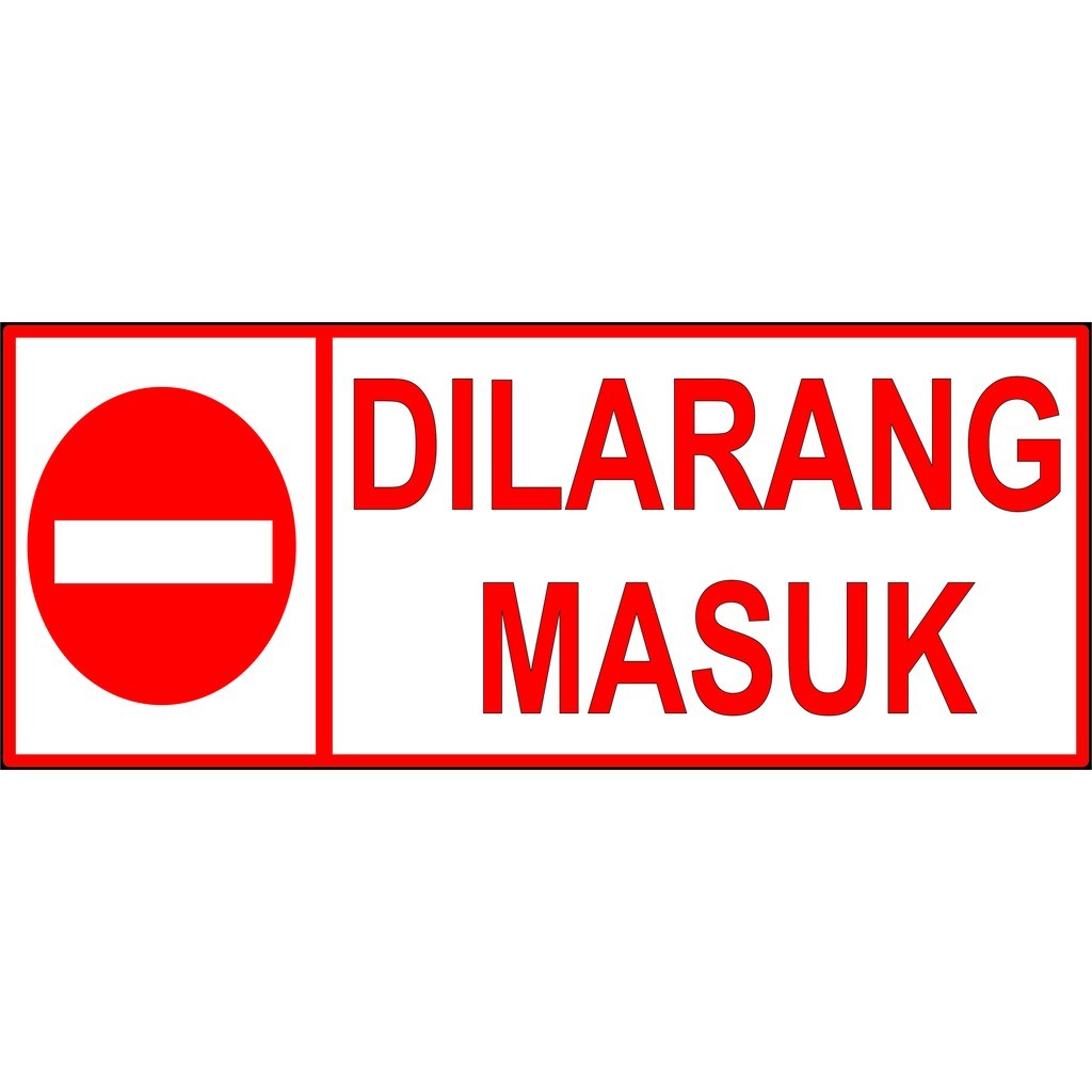 

STIKER DILARANG MASUK 31 x 12 cm