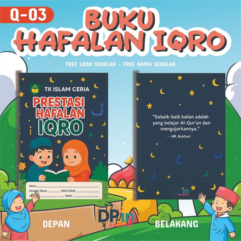 

Q03 - Custom Buku Hafalan Iqro Anak TK PAUD Custom Nama & Logo Sekolah Desain Lucu Edukatif Ukuran A6