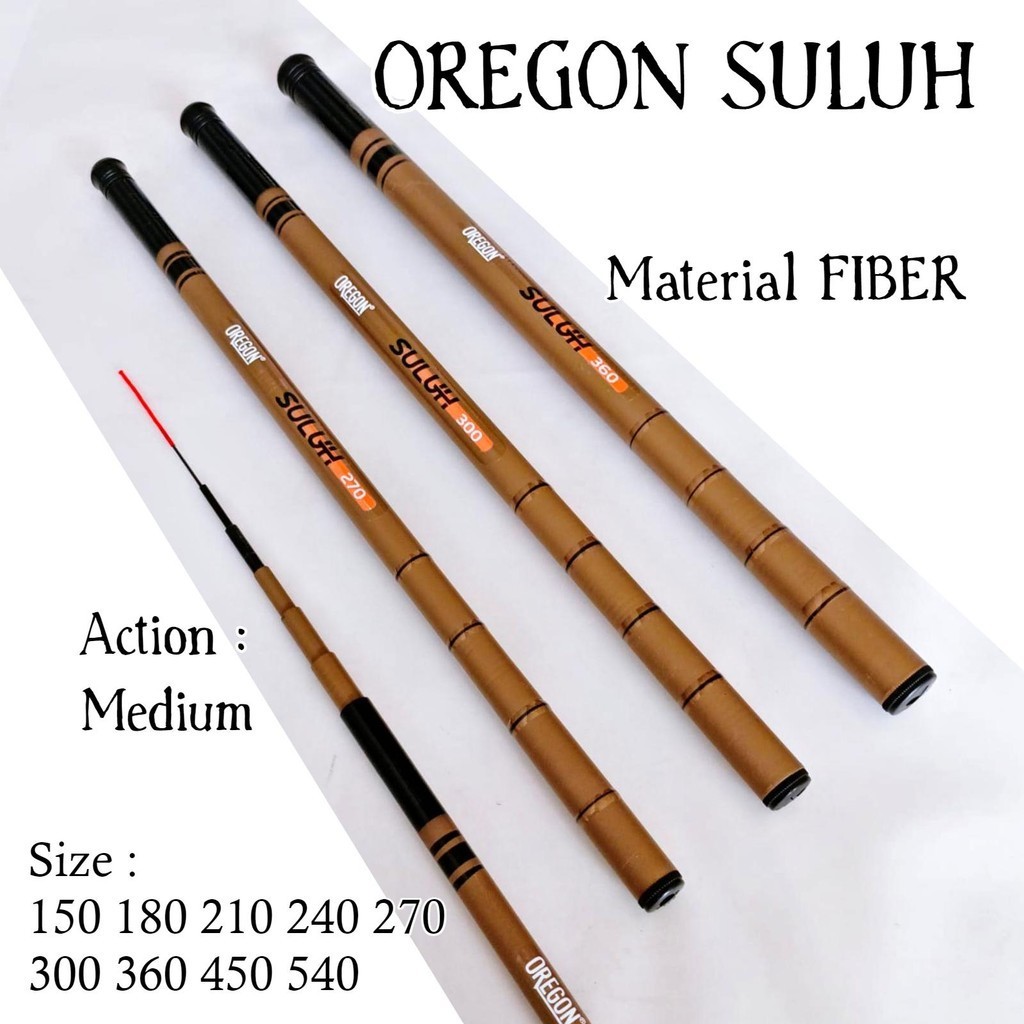MP Oregon Suluh 150 180 210 240 270 300 360 450 540 Joran Tegek Ruas Pendek Bahan Fiber Action Mediu