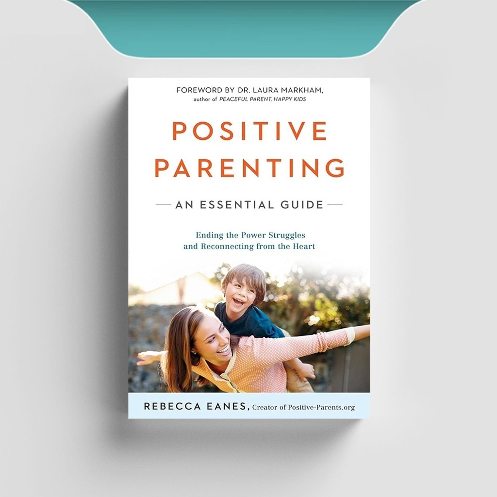 

[ENG1781] Positive Parenting An Essential Guide - Rebecca Eanes