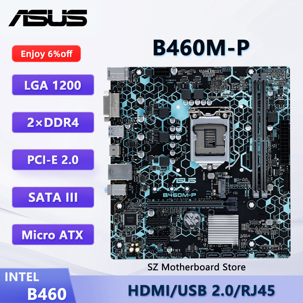 ASUS B460M-P B460 Motherboard LGA 1200 For i7-10700 i5-10400 i9-10900 CPU DDR4 PCI-E X16 M.2 HDMI Mi