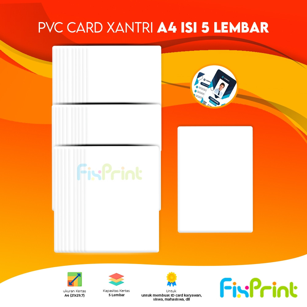 

PVC ID CARD Xantri Polos A4 isi 5 lembar Bahan Polyvinyl Chloride (PVC)